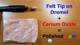 Cerium Oxide Polishing with Dremel and Felt [upl. by Nerty]