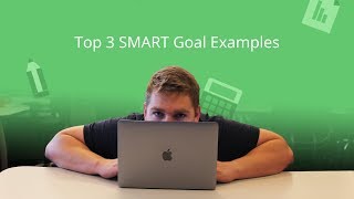 Top 3 SMART Goal Examples 🤔 [upl. by Cath]