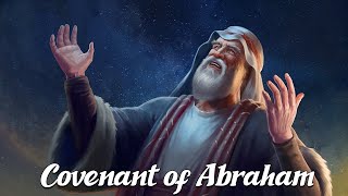 The Covenant of Abraham Biblical Stories Explained [upl. by Biagio]