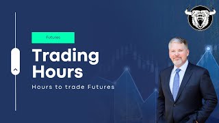 Futures Trading Hours When Can You Trade Them [upl. by Droffig]