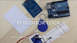 Arduino Based RFID Door Lock  Make Your Own [upl. by Aihsotal823]