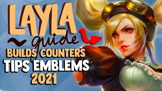 MOBILE LEGENDS LAYLA GUIDE  Builds Combos Emblems Tips amp More [upl. by Timus184]