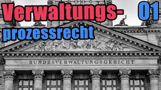 Verwaltungsprozessrecht 01  Einführung [upl. by Rento307]