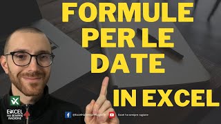 Operazioni con le date in EXCEL  le formule da conoscere [upl. by Nerine260]