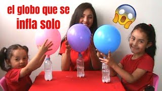 EL GLOBO QUE SE INFLA SOLO  EXPERIMENTO CASERO PARA NIÑOS🎈 [upl. by Ritter]