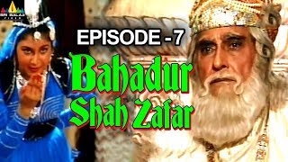 Bahadur Shah Zafar Episode  7  Hindi Tv Serials  Sri Balaji Video [upl. by Harle861]