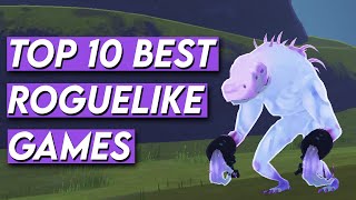 Top 10 Best Roguelikes on Steam [upl. by Alarick987]