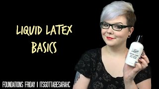 Liquid Latex Basics  Foundations Friday [upl. by Okire]