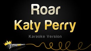 Katy Perry  Roar Karaoke Version [upl. by Duile508]