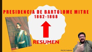 quotBartolomé Mitre Consolidación Oligárquica y Proyecto Económicoquot [upl. by Aldarcy]