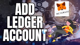 How to Add Ledger Account to MetaMask Wallet 2025 [upl. by Led]