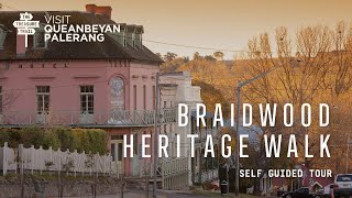 Braidwood Heritage Walk  Explore QueanbeyanPalerang [upl. by Patrizius]