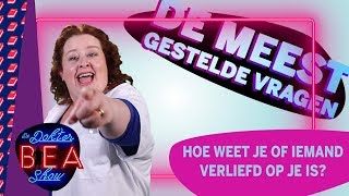 Hoe weet je of iemand verliefd op je is De meest gestelde vragen aan dokter Bea [upl. by Anirok]