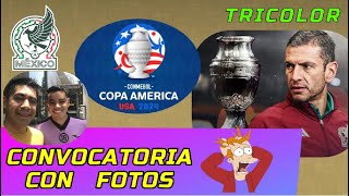 Convocatoria Selección Mexicana 2024 para Copa América [upl. by Ettezil243]