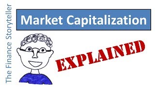 Market Capitalization explained [upl. by Ylle249]