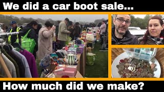 Selling at a Car Boot Sale  How much money did we make [upl. by Ahsuatal]