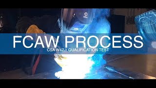 Prepare for a CSA W471 Qualification Test FCAW Process [upl. by Glynnis630]