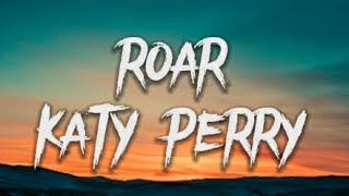 Katy Perry  RoarLyrics [upl. by Cristie]