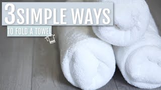 3 Simple Ways to Fold a Bath Towel  Judi the Organizer [upl. by Zzabahs552]