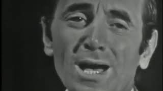 Charles Aznavour  De tavoir aimée 1966 [upl. by Heisel]