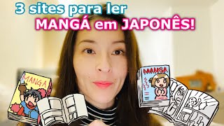 📚3 sites GRATUITOS para ler MANGÁ em japonês [upl. by Anileda]