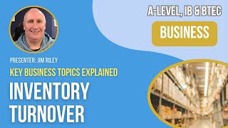 Inventory Turnover  ALevel IB amp BTEC Business [upl. by Nyleuqaj769]