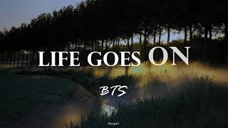 BTS  Life Goes On English Lyrics [upl. by Eiraminot]