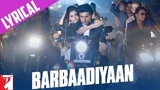 Lyrical Barbaadiyaan Full Song with Lyrics  Aurangzeb  Arjun Kapoor  Puneet Sharma [upl. by Justino359]