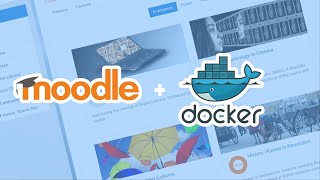 Moodle Learning Management System LMS on Docker [upl. by Ellennoj]