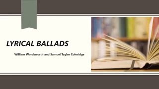 Lyrical Ballads by William Wordsworth amp Samuel Taylor Coleridge  Part 1 [upl. by Wadsworth819]