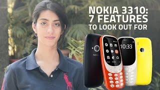 Nokia 3310 First Look  7 Features To Look Out For [upl. by Lovel]