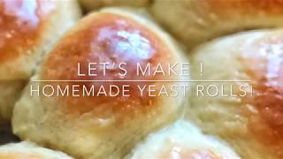 THE BEST HOMEMADE YEAST ROLLS [upl. by Faustus337]