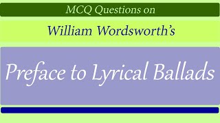 Preface To The Lyrical Ballads MCQ [upl. by Blumenthal]