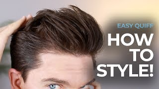 My New Quiff  Mens Hairstyle Tutorial [upl. by Biagio]