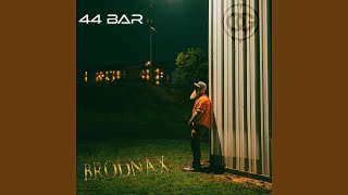 44 Bars [upl. by Cattan]