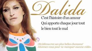 Dalida  Histoire dun amour  Paroles Lyrics [upl. by Primalia]