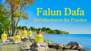 Falun Dafa Introduction to the Practice｜MultiLanguage Subtitles [upl. by Tioneb923]