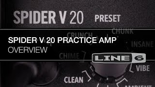 Spider V 20 Overview  Line 6 [upl. by Ttenneb]