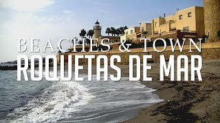 Roquetas De Mar  Beaches Town amp Castle [upl. by Aiekan719]