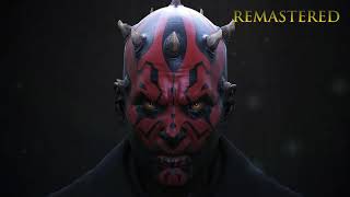 Star Wars  Darth Maul Complete Music Theme  Remastered [upl. by Ysirhc]