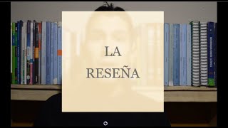 La Reseña  Estructura tipos y características [upl. by Lovato]