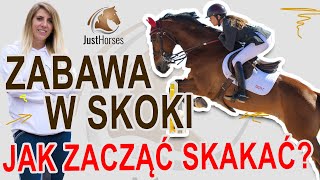 Jak zacząć skakać konno  czyli zabawa w skoki [upl. by Liartnod220]