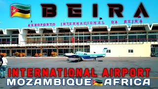 Beira International Airport  MOZAMBIQUE  Unseen Africa [upl. by Seleta]