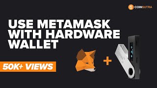 How To Use Metamask with Hardware wallet  Complete Guide [upl. by Nor414]