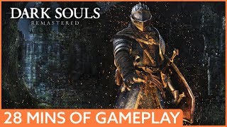 28 minutes of Dark Souls Remastered gameplay [upl. by Aicercal321]