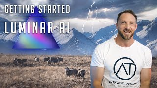 GETTING STARTED WITH LUMINAR AI  A Beginners Quick Start Guide to Skylums AI Editing Software [upl. by Vikky]