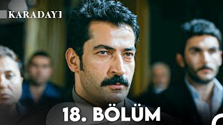 Karadayı 18 Bölüm Full HD [upl. by Asilrac37]